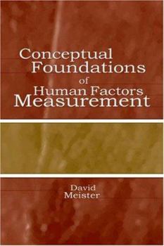 Hardcover Conceptual Foundations of Human Factors Measurement Book