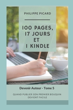 Paperback 100 pages, 17 jours et 1 Kindle [French] Book