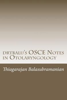 Paperback drtbalu's OSCE Notes in Otolaryngology: A must read before exams Book
