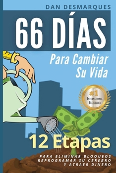 66 días para cambiar su vida (Spanish Edition)