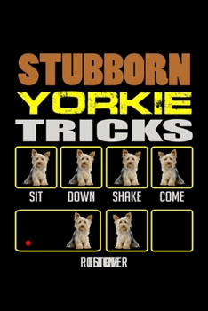 Stubborn Yorkie Tricks: Hangman Puzzles | Mini Game | Clever Kids | 110 Lined Pages | 6 X 9 In | 15.24 X 22.86 Cm | Single Player | Funny Great Gift