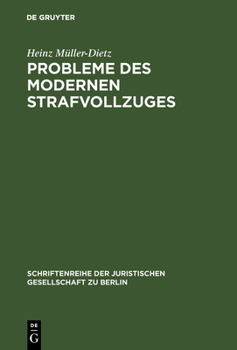 Hardcover Probleme des modernen Strafvollzuges [German] Book