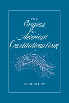 Paperback The Origins of American Constitutionalism Book