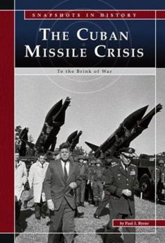 Library Binding The Cuban Missile Crisis: To the Brink of War Book