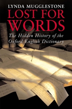 Hardcover Lost for Words: The Hidden History of the Oxford English Dictionary Book