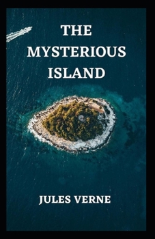 Paperback The Mysterious Island Annotated Book