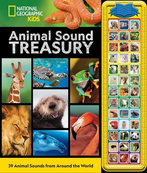 Hardcover National Geographic Kids: Animal Sound Treasury [With Battery] Book