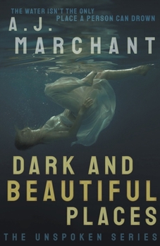 Paperback Dark and Beautiful Places Book