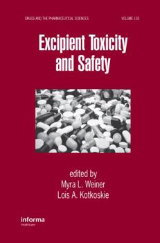 Excipient Toxicity and Safety