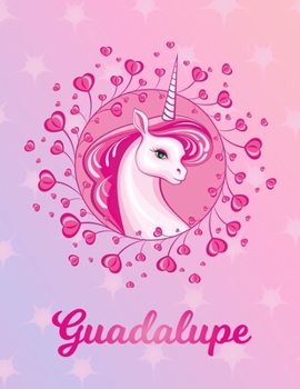 Guadalupe: Unicorn Large Blank Primary Sketchbook Paper | Pink Purple Magical Horse Personalized Letter G Initial Custom First Name Cover | Drawing ... | Art Sketch Book| Create & Learn to Draw