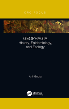 Paperback Geophagia: History, Epidemiology, and Etiology Book