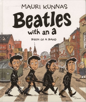 Hardcover Beatles with an a: Birth of a Band Book