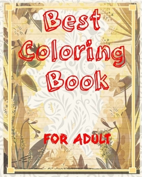 Paperback Best Coloring Book For Adult Book