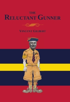 Hardcover Memoirs of a Reluctant Gunner Book