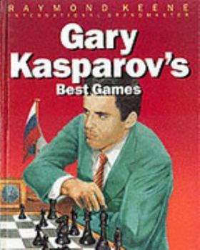 Hardcover Gary Kasparov's Best Games Book