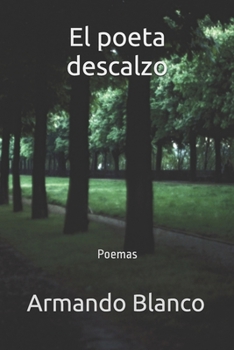 Paperback El poeta descalzo: Poemas [Spanish] Book