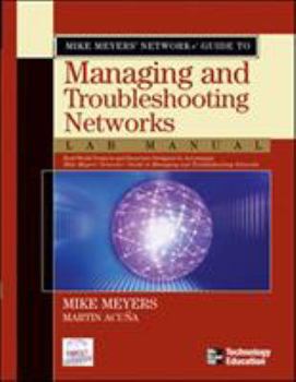 Paperback Mike Meyers' Network+ Guide to Managing & Troubleshooting Networks Lab Manual Book