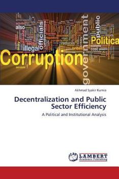 Paperback Decentralization and Public Sector Efficiency Book