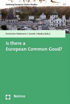 Paperback Is There a European Common Good? Book