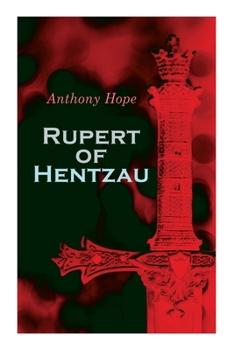 Paperback Rupert of Hentzau: Dystopian Novel Book