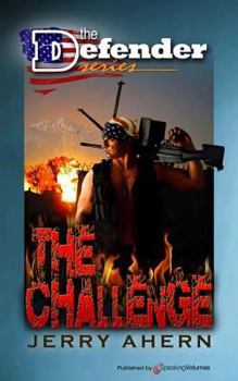 The Challenge - Book #11 of the Defender