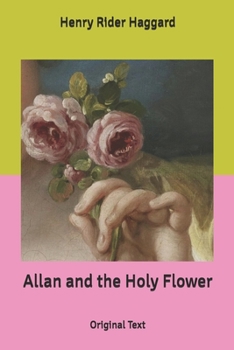 Allan and the Holy Flower: Original Text