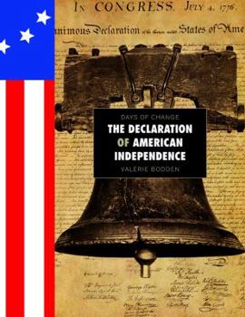 The Declaration Of American Independence - Book  of the Days of Change