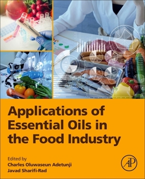 Paperback Applications of Essential Oils in the Food Industry Book