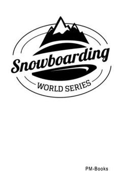 Paperback Snowboarding World Series: Gepunktetes A5 Notizbuch oder Heft f?r Sch?ler, Studenten und Erwachsene Book