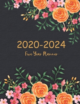 2020-2024 Five Year Planner: 60 Months Calendar | Five Year Appointment Calendar Agenda Schedule Organizer Logbook | Keep Record of Everything for 5 ... Five Year Planner 5 Year Monthly Planner)