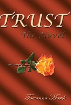 Hardcover TRUST, The Novel Book