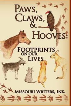 Paperback Paws, Claws and Hooves: Footprints on our lives Book