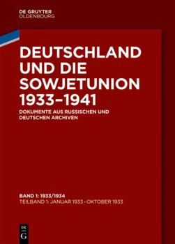 Hardcover 1933/1934 (Deutschland und die Sowjetunion 1933–1941, Band 1) (German Edition) [German] Book