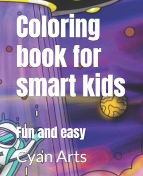 Paperback Coloring book for smart kids: Fun and easy Book