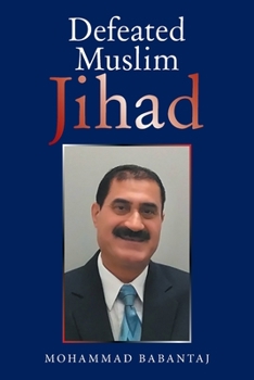 Paperback Defeated Muslim Jihad Book