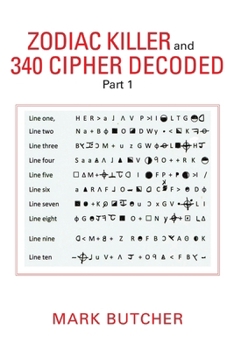 Paperback Zodiac Killer and 340 Cipher Decoded: Part 1 Book