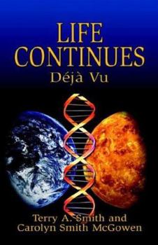 Paperback Life Continues - Deja Vu Book