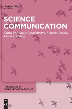 Hardcover Science Communication (Handbooks of Communication Science, 17) Book