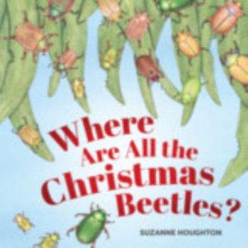 Where Are All the Christmas Beetles?