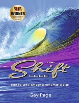 Paperback The Shift Code: Your Personal Empowerment Masterplan Book