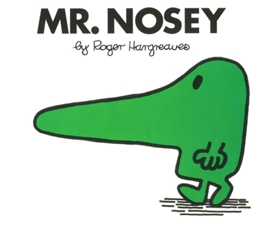 Mr. Nosey - Book #4 of the Mr. Men