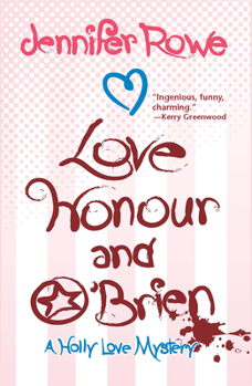 Hardcover Love, Honour, and O'Brien Book