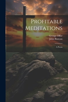 Paperback Profitable Meditations: A Poem Book