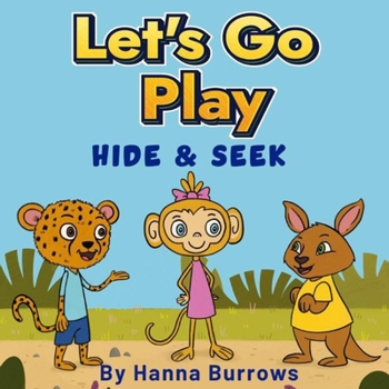 Paperback Let's Go Play: Hide & Seek Book