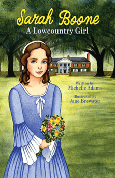 Paperback Sarah Boone: A Lowcountry Girl Book