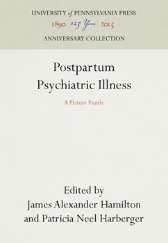 Hardcover Postpartum Psychiatric Illness Book