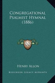 Paperback Congregational Psalmist Hymnal (1886) Book