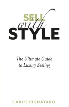 Paperback Sell with Style: The ultimate guide to luxury selling Book