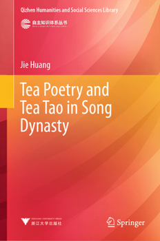 Hardcover Tea Poetry and Tea Tao in Song Dynasty Book