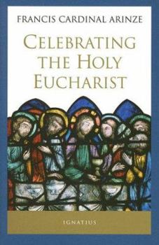 Paperback Celebrating the Holy Eucharist Book